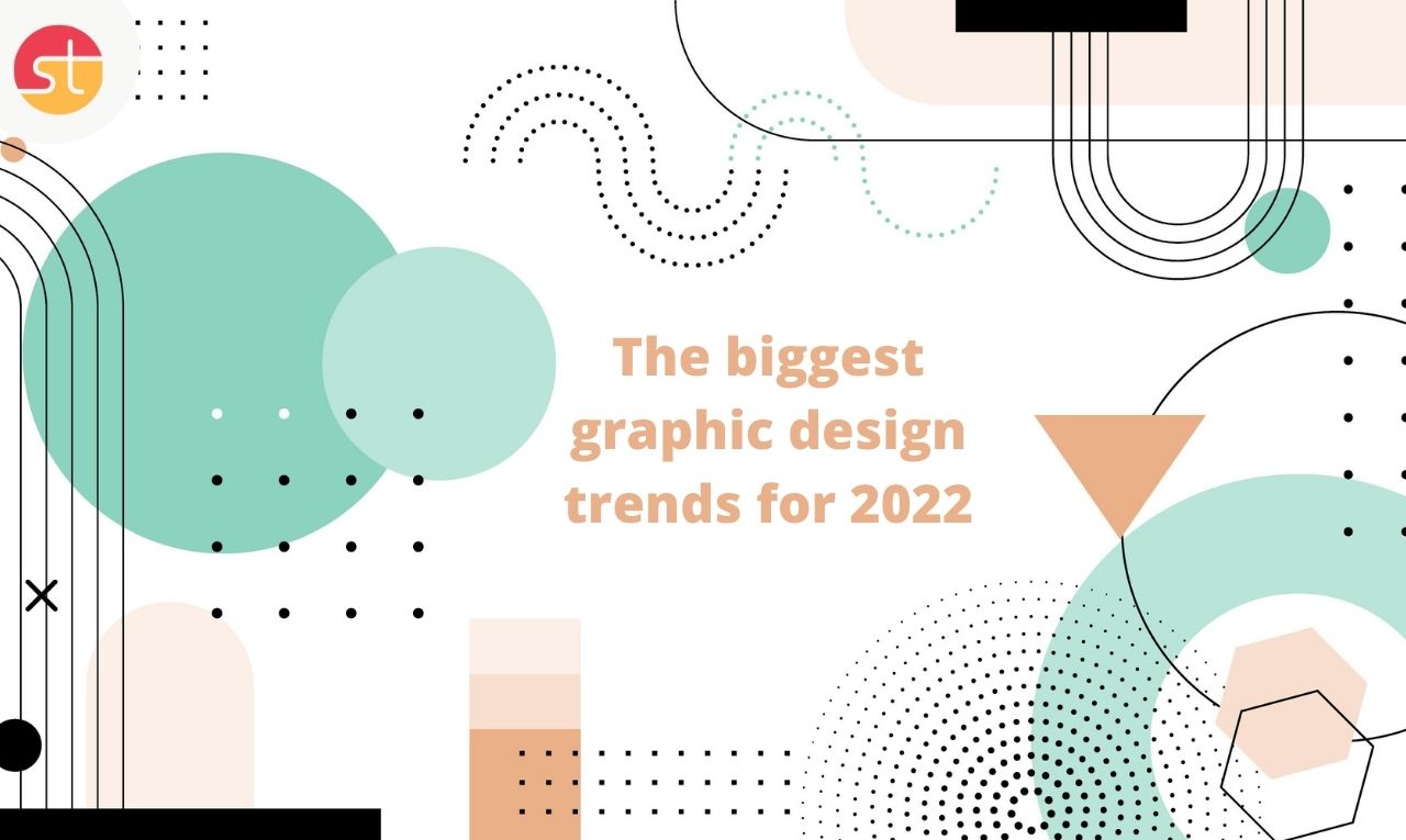 The biggest graphic design trends for 2022