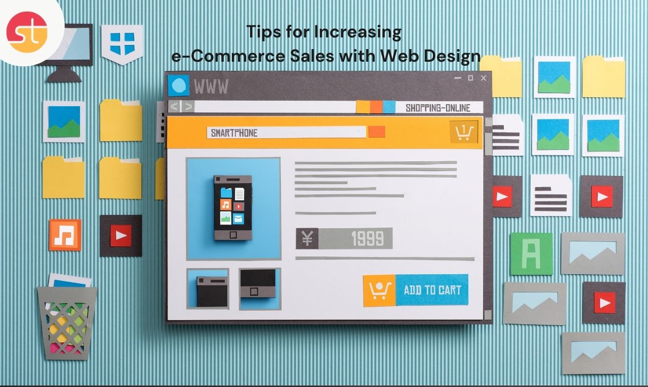 Tips for Increasing E-Commerce Sales with Web Design